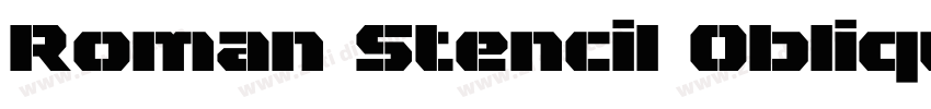 Roman Stencil Obliqu字体转换